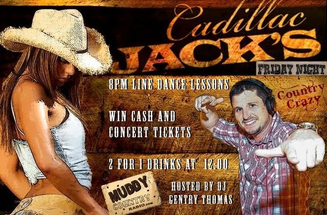 Country Crazy Friday Nights @ Cadillac Jacks – 2013 – Contests, Concert Tickets & Cash Prizes!!